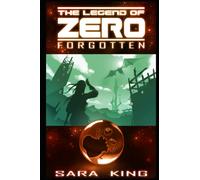 The Legend of ZERO: Forgotten