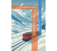 The Legend: Sunset Isles