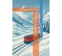 The Legend: Sunset Isles