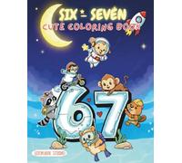 The Legendary 67 Coloring Adventure: Cute Animals Team Up with Six-Seven for a Coloring Journey