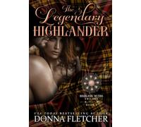 The Legendary Highlander (Highland Myths Trilogy)
