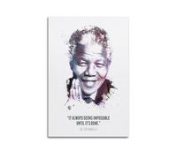 The Legendary Nelson Mandela Quote Poster Canvas Wall Poster Decoration Painting Art Bedroom Living Room Office Painting Modern Home Decoration Wall Art Picture Print 12 x 18 inches (30 x 45 cm)