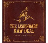 The Legendary Raw Deal : The Wolftone Sessions CD Album Digipak (2024)