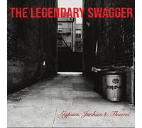 The Legendary Swagger - Gypsies, Junkies & Thieves