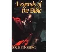 The Legends of the Bible