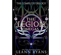 The Legion Omegas: Sci-Fi Alien Omegaverse Romance