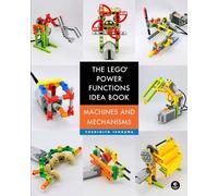 The Lego Power Functions Idea Book, Volume 1