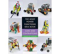 The LEGO Power Functions Idea Book, Volume 2: Cars and Contraptions by Yoshihito