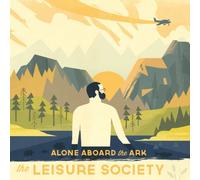 The Leisure Society - Alone Aboard The Ark [VINYL]