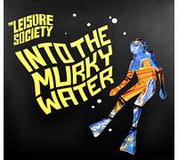 The Leisure Society - Into The Murky Water