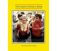 The Lemon Popsicle Book