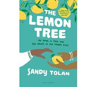 The Lemon Tree (Young Readers' Edition): An Arab, A Jew, and the Heart of the Middle East