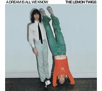 THE LEMON TWIGS - A DREAM IS ALL WE KNOW [VINYL]