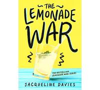 The Lemonade War (The Lemonade War Series): 1