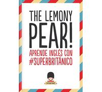 The Lemony Pear! : aprende inglés con #Superbritánico