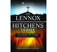 The Lennox Hitchens Debate - Can Atheism Save Europe? [DVD]