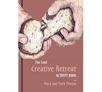 The Lent Creative Retreat Activity Book