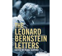 The Leonard Bernstein Letters
