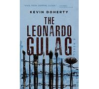 The Leonardo Gulag