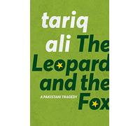 The Leopard and the Fox – A Pakistani Tragedy – Macmillan