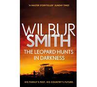 The Leopard Hunts in Darkness: The Ballantyne Series 4