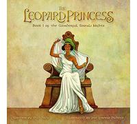 The Leopard Princess: Book I of the Wonderful Somali Nights: Volume 1