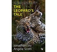 The Leopard’s Tale [Paperback] Jonathan and Angela Scott