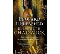 The Leopard Unleashed (Wild Hunt) by Elizabeth Chadwick (2010-12-02)