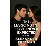 The Lessons in Love I Never Expected