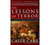 The Lessons of Terror: A History of Warfare Against Civilians