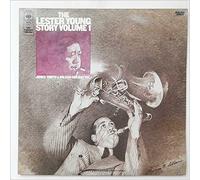 The Lester Young Story Volume 1