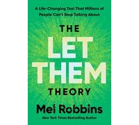 The Let Them Theory: A Life-Changing Tool, Hardcover, 2024