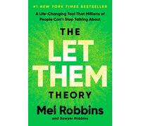 Let Them Theory : a Life-Changing Tool That Millions of - NEW Sawyer Robbins 20