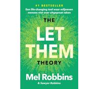 The let them theory: een life-changing tool waar miljoenen mensen niet over uitgepraat raken