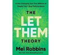 The Let Them Theory (The Let Them Theory)