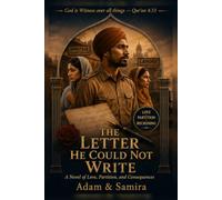 THE LETTER HE COULD NOT WRITE: Love · Partition · Reckoning (Not One More Wife Series)