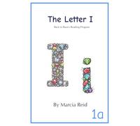 The Letter I: Back to Basics Reading Program (Books About the Letter)