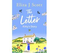 The Letter - Kitty’s Story: Kitty’s Story (Life on the Moors)