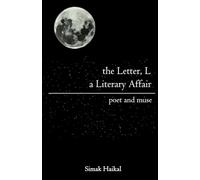 the Letter L, a Literary Affair: Poet and Muse