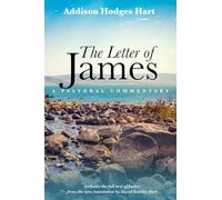 The Letter of James: A Pastoral Commentary