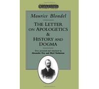 [The Letter on Apologetics & History and Dogma (Ressourcement - retrieval & renewal in Catholic thought)] [By: Blondel, Maurice] [November, 1994]