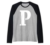 The Letter P Fun Big and Bold for Events Family Teams Groups Raglan Baseball Tee