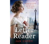 The Letter Reader: An absolutely gripping WW2 novel, with a time-slip twist! Perfect for fans of historical sagas to read in 2024