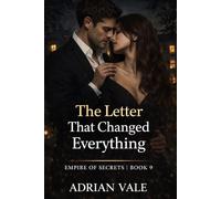 The Letter That Changed Everything: 9 (Empire of Secrets)