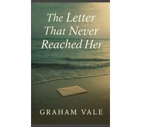 The Letter That Never Reached Her