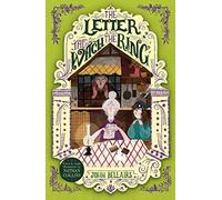 The Letter, the Witch and the Ring - The House With a Clock in Its Walls 3