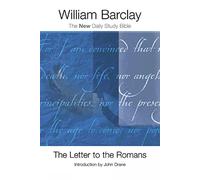 The Letter to the Romans (The New Daily Study Bible)