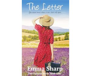 The Letter: You never know when a new door will open... (The Chateau Series)