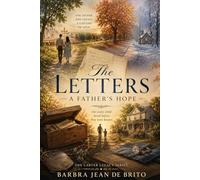 The Letters: A Father's Hope (The Carter Legacy Series)
