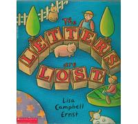 The Letters Are Lost: A Picture Book About the Alphabet